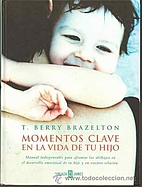 Momentos clave en la vida de tu hijo by…