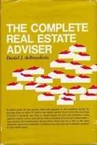 The complete real estate adviser by Daniel J…