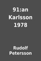 91:an Karlsson 1978 by Rudolf Petersson