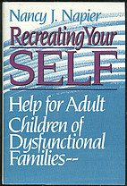 Recreating Your Self: Help for Adult…