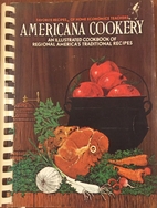 Americana Cookery Favorite Recipes of Home…