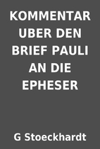 KOMMENTAR UBER DEN BRIEF PAULI AN DIE…