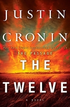 The Twelve (Book Two of The Passage…