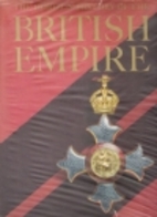 The Horizon History of the British Empire by…