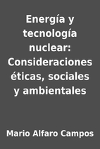 Energía y tecnología nuclear:…