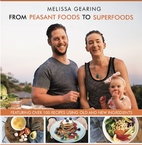 From Peasant Foods to Superfoods by Melissa…