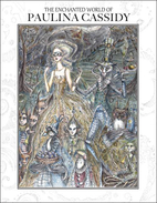 The Enchanted World of Paulina Cassidy by…