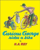 Curious George Rides a Bike by H. A. Rey