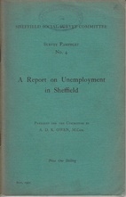A report on unemployment in Sheffield by A.…