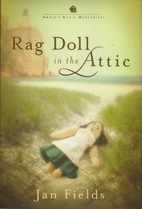 Rag Doll in the Attic (Annie's Attic…
