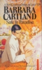 Safe in Paradise by Barbara Cartland