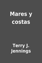 Mares y costas by Terry J. Jennings