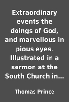Extraordinary events the doings of God, and…