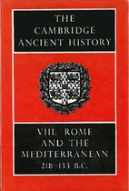 The Cambridge Ancient History: Vol. VIII (v.…