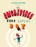 The Incredible Book Eating Boy by Oliver…