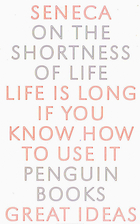 On the shortness of life by Seneca