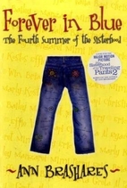 Forever in Blue: The Fourth Summer of the…
