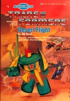 The Transformers: Desert Flight by Jim Razzi