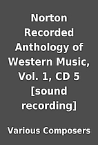 Norton Recorded Anthology of Western Music,…