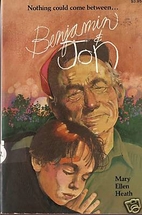 Benjamin and Jon by Mary Ellen Heath