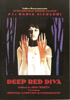 Daria Nicolodi: Deep Red Diva by John Martin