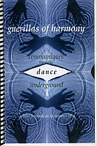 Guerillas of harmony: Communique from the…