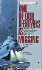 One of our H-bombs is missing by Flora Lewis