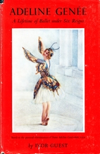 Adeline Genee: A Lifetime of Ballet under…