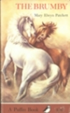 The Brumby (Republished in USA as: Brumby :…