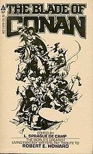 The Blade of Conan : The World's Greatest…