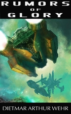 Rumors of Glory (The System States Rebellion…