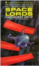 Space Lords by Cordwainer Smith