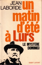 Un matin d'été à Lurs le mystère…