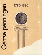 Gentse penningen, 1780-1980 :…