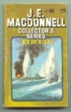 Execute! by J. E. Macdonnell
