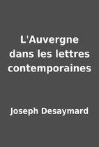 L'Auvergne dans les lettres…