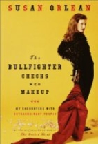 The Bullfighter Checks Her Makeup by Susan…