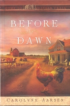 Before the Dawn (Home to Heather Creek, Book…