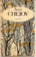 Cuentos by Anton Pavlovich Chejov