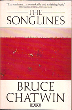 The Songlines by Bruce Chatwin