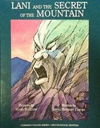 Lani and the Secret of the Mountain by…