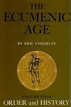 Order and History, Volume IV, The Ecumenic…