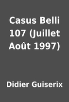 Casus Belli 107 (Juillet Août 1997) by…
