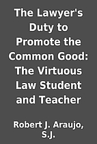 The Lawyer's Duty to Promote the Common…