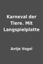 Karneval der Tiere. Mit Langspielplatte by…