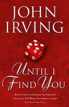 Until I Find You by John Irving