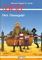Wolf, 4: Het danegeld by Steven Dupre
