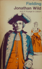 Jonathan Wild and Journal of a Voyage to…