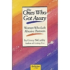 The Ones Who Got Away: Women Who Left…