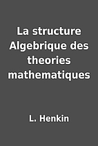La structure Algebrique des theories…